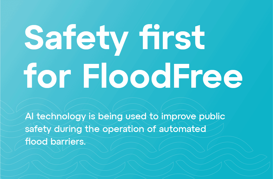 Safety first for FloodFree